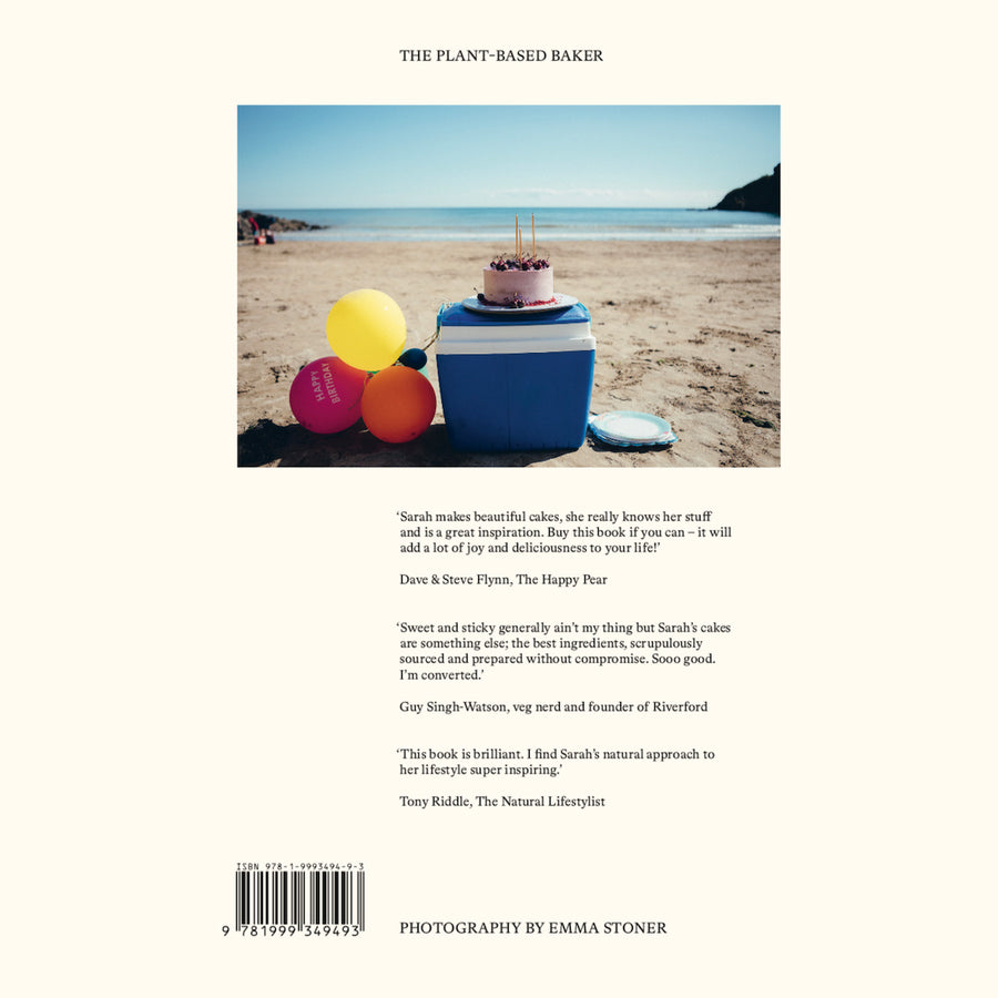 The Plant Based Baker by Sarah Raisbeck - Natural Sweet Bakes