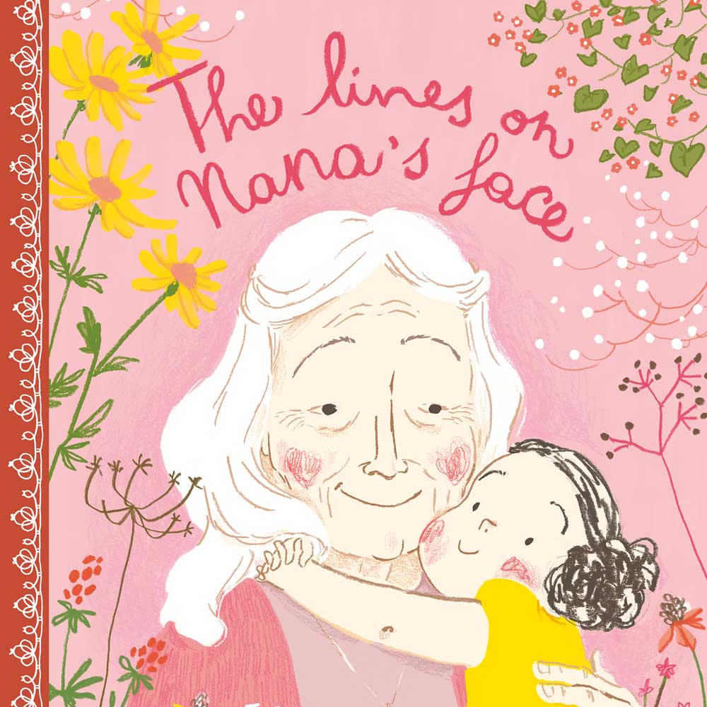 The lines on Nana's Face by Simona Ciraolo Hardcover Flying eye books
